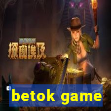 betok game